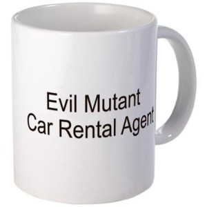 evil_mutant_car_rental_agent_mug